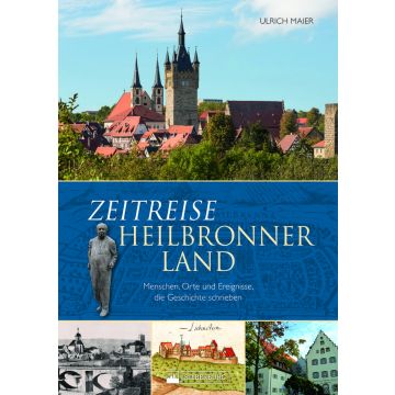 Zeitreise Heilbronner Land