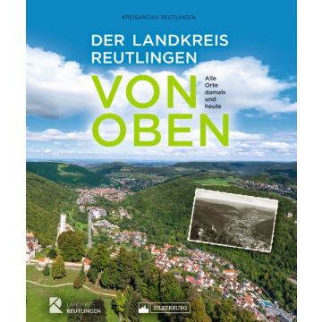 Der Landkreis Reutlingen von oben