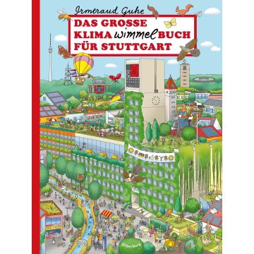 Das große Klima-Wimmelbuch für Stuttgart