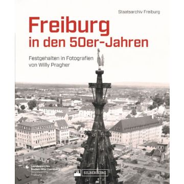 Freiburg in den 50er-Jahren