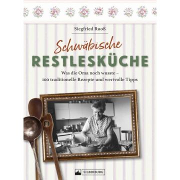 Schwäbische Restlesküche